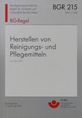 BGR 215 - Herstellen von Reinigungs- und Pflegemit