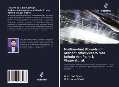 Multimodaal Biometrisch Authenticatiesysteem met behulp van Palm & Vingerafdruk