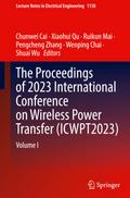The Proceedings of 2023 International Conference on Wireless Power Transfer (ICWPT2023)