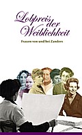 Lobpreis der Weiblichkeit
