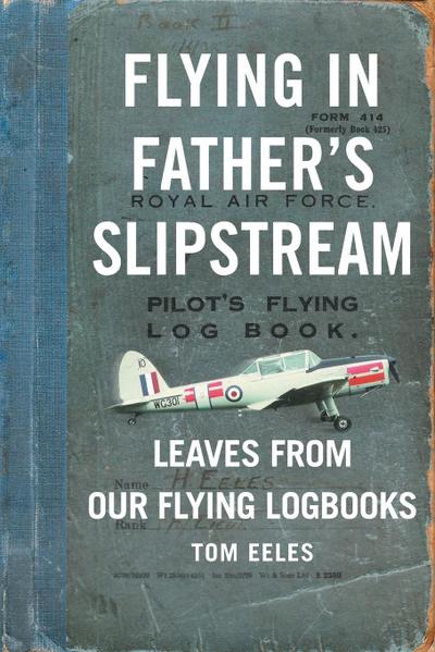 Flying in Father’s Slipstream