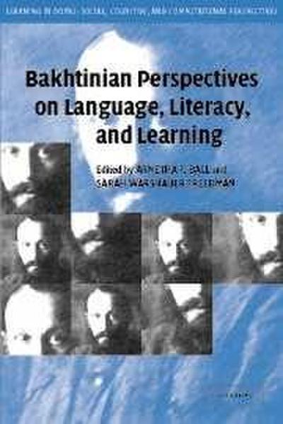 Bakhtinian Perspectives on Language, Literacy, and Learning