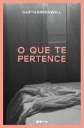 O que te pertence
