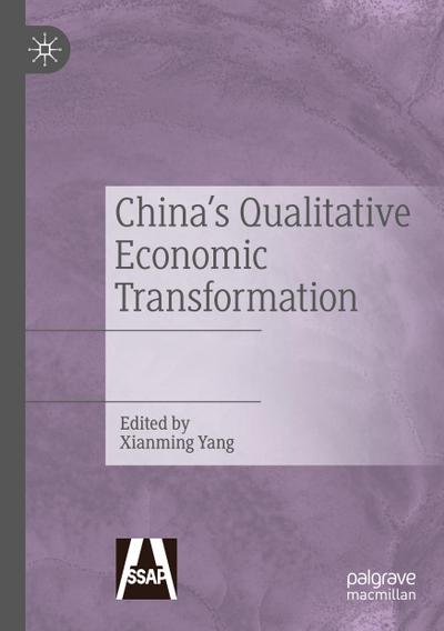 China’s Qualitative Economic Transformation