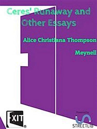 Ceres’ Runaway and Other Essays