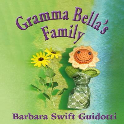 Gramma Bella’s Family