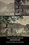 Site, Sight, Insight