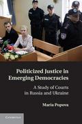 Politicized Justice in Emerging Democracies