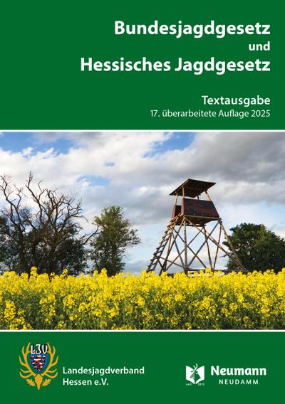 Bundesjagdgesetz und Hessisches Jagdgesetz