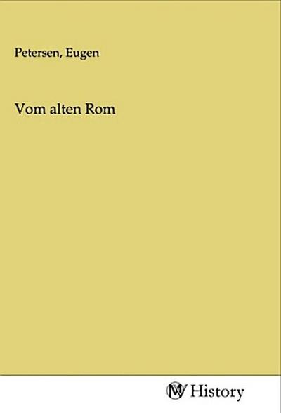 Vom alten Rom