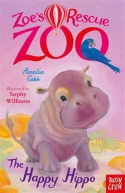 Zoe’s Rescue Zoo: The Happy Hippo