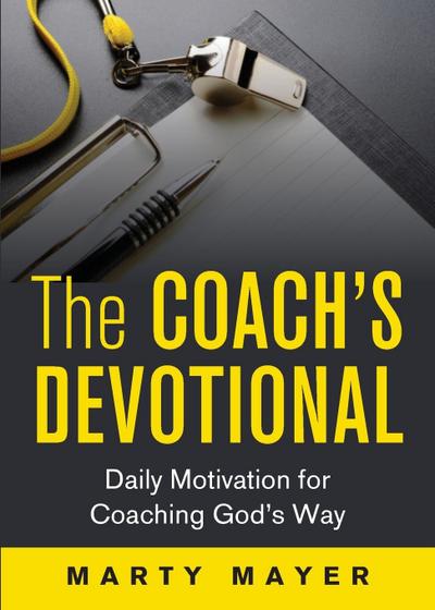 The Coach’s Devotional