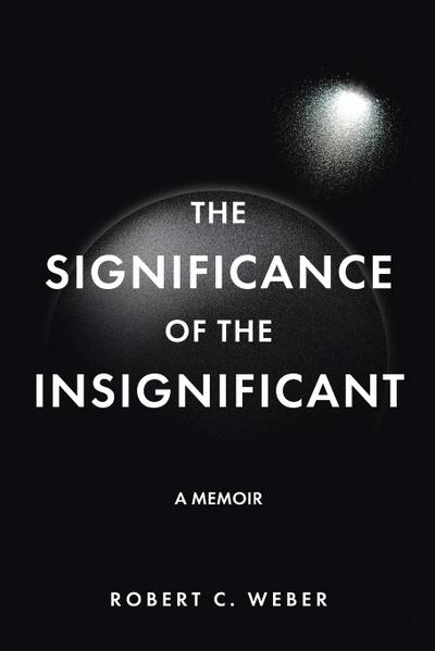 The Significance of the Insignificant