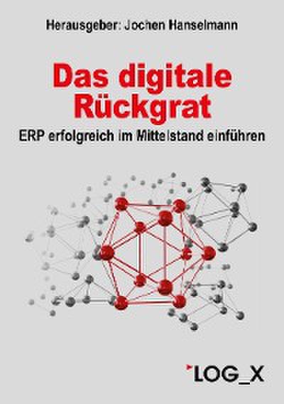 Das digitale Rückgrat