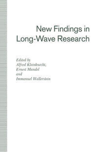 New Findings in Long-Wave Research