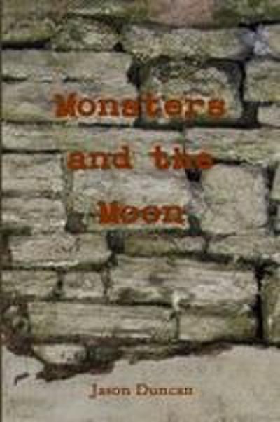 Monsters and the Moon