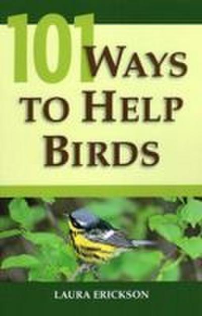 101 Ways to Help Birds