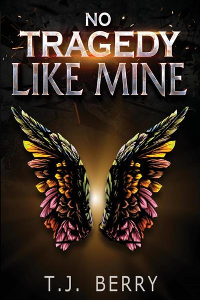 No Tragedy Like Mine