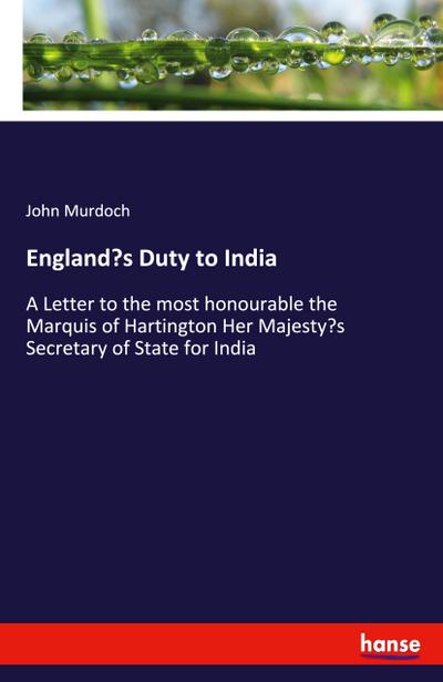 England’s Duty to India