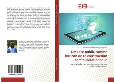 L’espace public comme horizon de re-construction communicationnelle