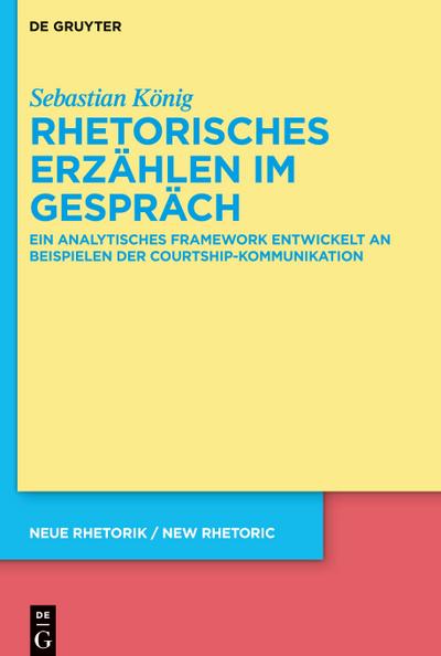 Rhetorisches Erzählen im Gespräch