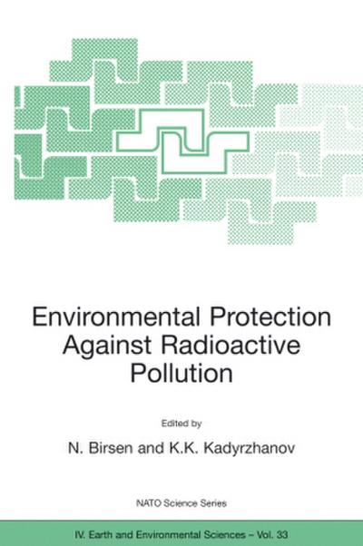 Environmental Protection Against Radioactive Pollution