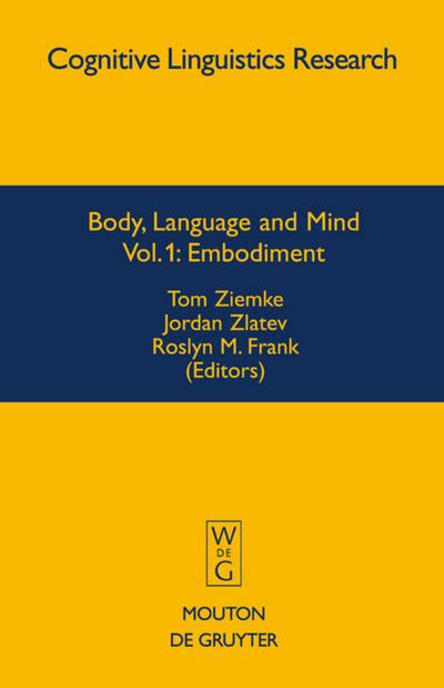 Body, Language and Mind I