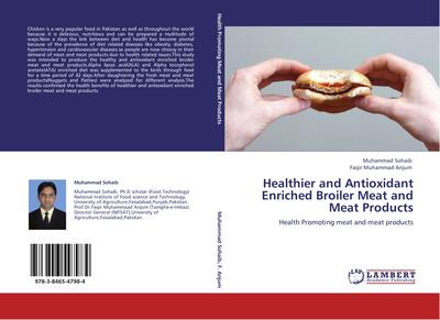 Healthier and Antioxidant Enriched Broiler Meat and Meat Products