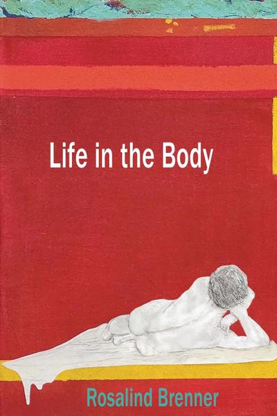 Life in the Body