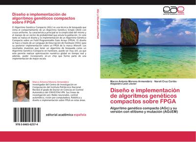 Diseno e implementacion de algoritmos geneticos compactos sobre FPGA