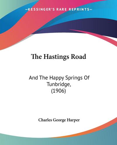 The Hastings Road
