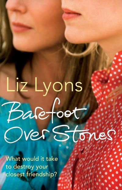 Barefoot Over Stones