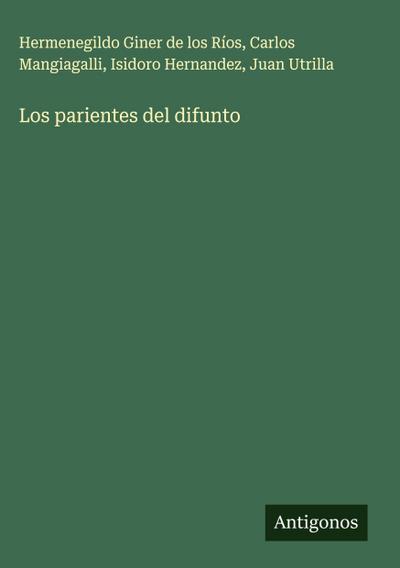 Los parientes del difunto