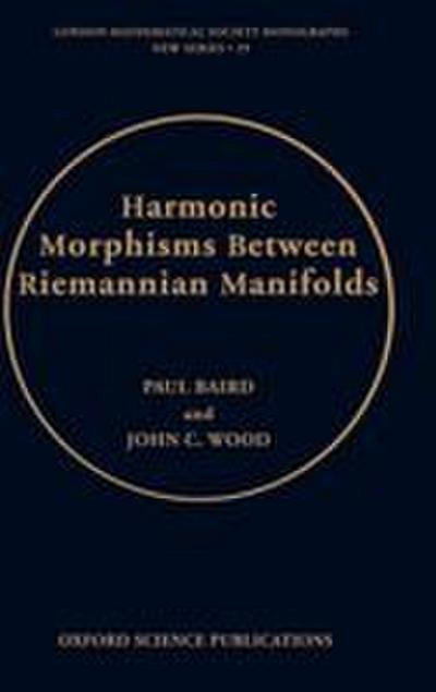 Harmonic Morphisms Between Riemannian Manifolds