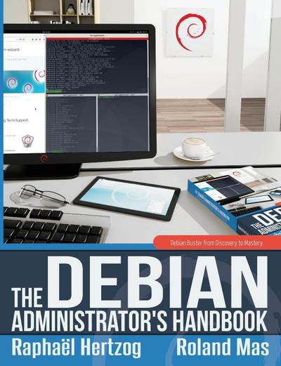 The Debian Administrator’s Handbook, Debian Buster from Discovery to Mastery