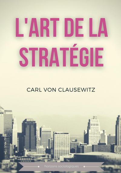 L’art de la stratégie