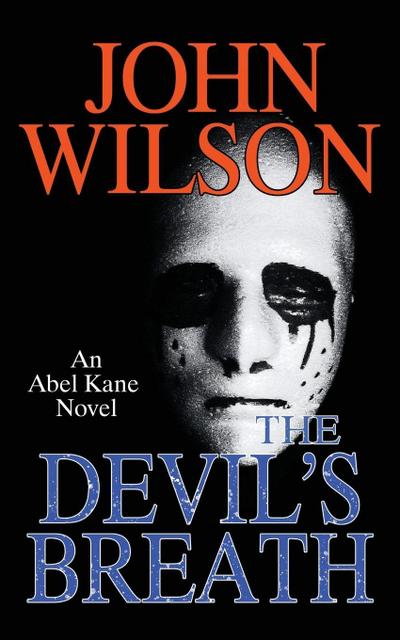 The Devil’s Breath