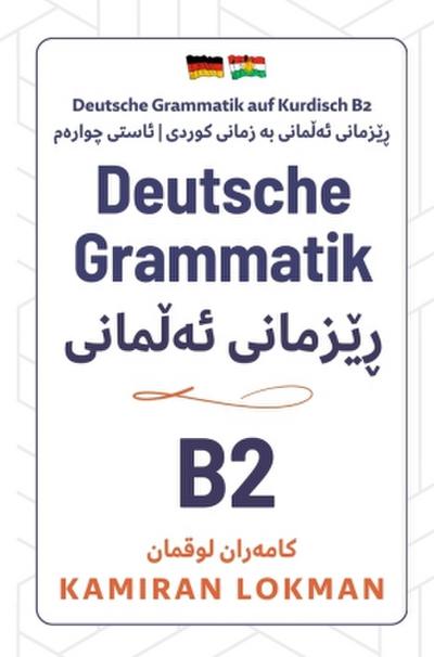 Deutsche Grammatik auf Kurdisch B2