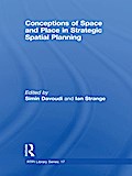 Conceptions of Space and Place in Strategic Spatial Planning