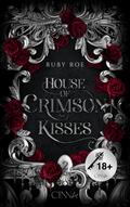 House of Crimson Kisses