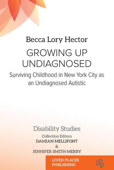 Growing Up Undiagnosed