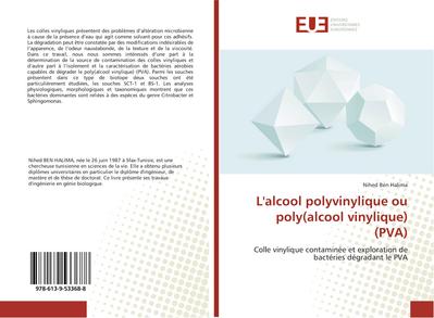 L’alcool polyvinylique ou poly(alcool vinylique) (PVA)