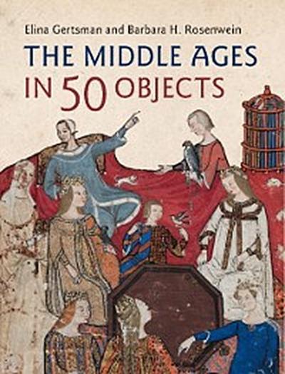 Middle Ages in 50 Objects