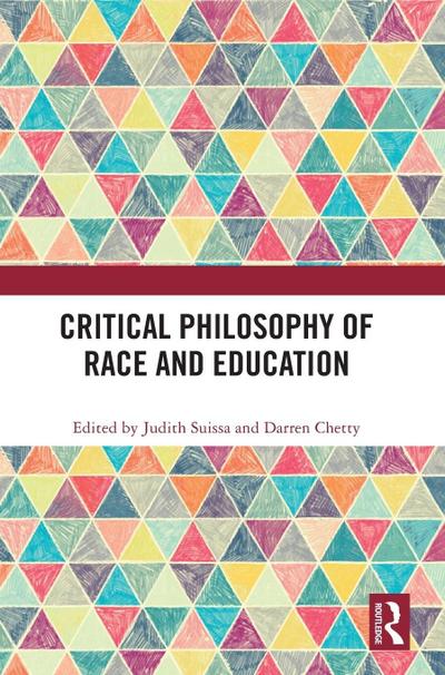 Critical Philosophy of Race and Education
