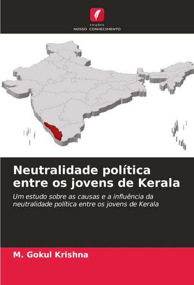 Neutralidade política entre os jovens de Kerala