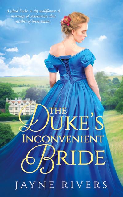 The Duke’s Inconvenient Bride