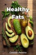 Healthy Fats