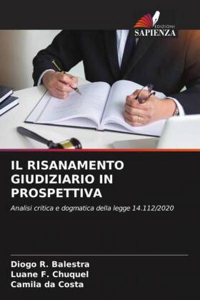 IL RISANAMENTO GIUDIZIARIO IN PROSPETTIVA