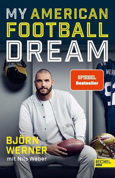 Björn Werner - My American Football Dream
