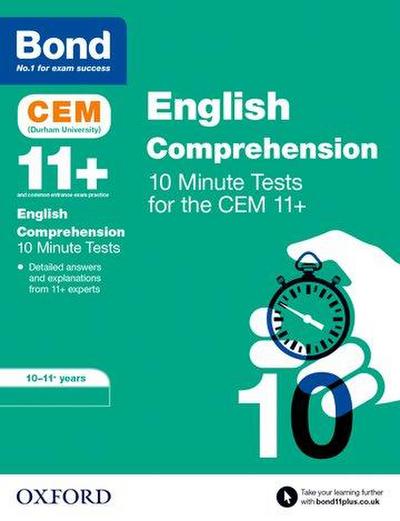 Bond 11+ CEM English Comprehension 10 Minute Tests: Ready for the 2025 Cambridge Select Insight exam